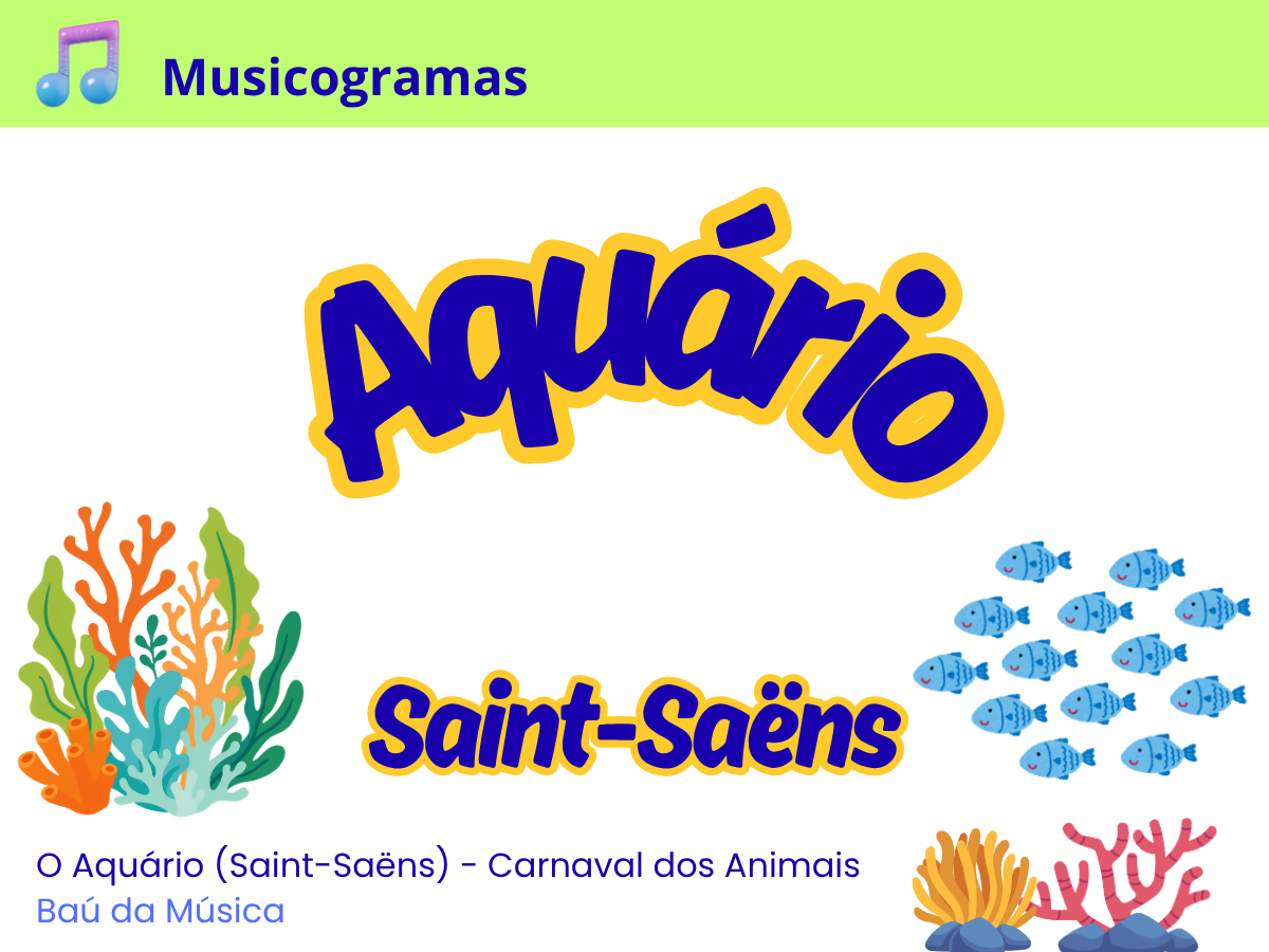 O Aquário (C. Saint-Saëns)