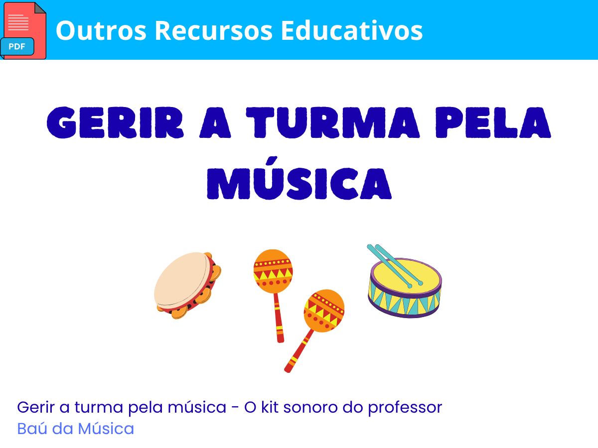 Gerir a Turma Pela Música